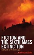 Fiction and the Sixth Mass Extinction