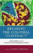 Breaking the Colonial "Contract"