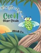 CECIL SINGER CICADA