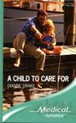 A Child to Care for