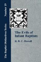 The Evils of Infant Baptism