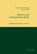 Muslime und schweizerisches Recht