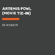 Artemis Fowl Movie Tie-In Edition