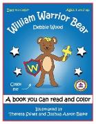 William Warrior Bear: Let Hope Live Book One