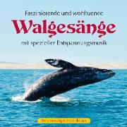Walgesänge