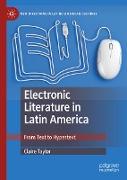 Electronic Literature in Latin America