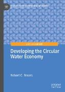 Developing the Circular Water Economy