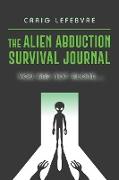 The Alien Abduction Survival Journal: You are not alone