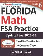 Florida Standards Assessments Prep: 6th Grade Math Practice Workbook and Full-length Online Assessments: FSA Study Guide