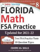 Florida Standards Assessments Prep: 8th Grade Math Practice Workbook and Full-length Online Assessments: FSA Study Guide