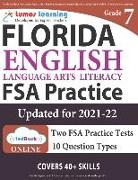 Florida Standards Assessments Prep: Grade 7 English Language Arts Literacy (ELA) Practice Workbook and Full-length Online Assessments: FSA Study Guide