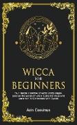 Wicca For Beginners