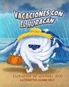 Vacaciones con el Huracán (Spanish Edition)
