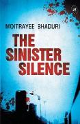 The Sinister Silence