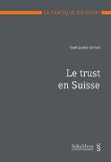 Le trust en Suisse