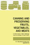 Canning And Preserving Fruits, Vegetables, And Meats (Legacy Edition)