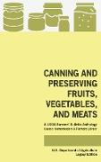 Canning And Preserving Fruits, Vegetables, And Meats (Legacy Edition)