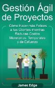 Gestión Ágil de Proyectos