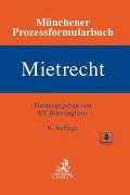 Münchener Prozessformularbuch Bd. 1: Mietrecht