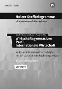 Holzer Stofftelegramme Wirtschaftsgymnasium. Lösungen. Baden-Württemberg