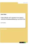 Unterschiede in Corporate Governance zwischen Kontinentaleuropa und den USA