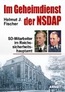 Im Geheimdienst der NSDAP