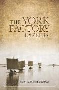 The York Factory Express