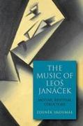 The Music of Leos Janacek