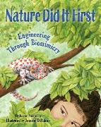 Nature Did It First: Engineering Through Biomimicry