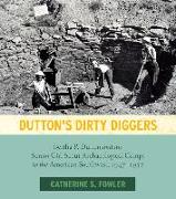 Dutton's Dirty Diggers