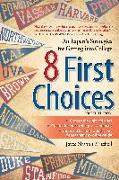 8 First Choices