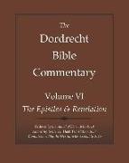 The Dordrecht Bible Commentary: Volume VI: The Epistles & Revelation: Ordered by the Synod of Dort 1618-1619 According to the Th. Haak Translation 165