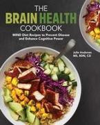 The Brain Health Cookbook