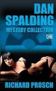 Dan Spalding Mystery Collection: Volume 1