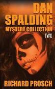 Dan Spalding Mystery Collection: Volume 2