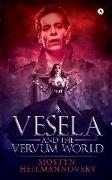 Vesela and the Vervum World