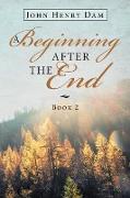 A Beginning After the End
