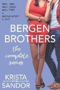 Bergen Brothers: The Complete Series: Books 1-3