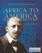 Africa to America: From the Middle Passage Through the 1930s
