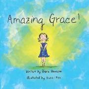 Amazing Grace!