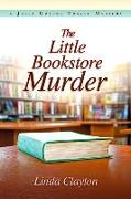 The Little Bookstore Murder: A Julia Greene Travel Mystery