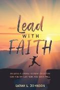 Lead with FAITH