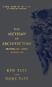 The Alchemy of Architecture: Memories and Insights from Ken Tate