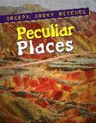 Peculiar Places