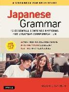 Japanese Grammar: A Workbook for Self-Study: Essential Sentence Patterns for Everyday Communication (Free Online Audio)