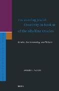 Uncovering Jewish Creativity in Book III of the Sibylline Oracles: Gender, Intertextuality, and Politics