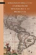 Missionary Linguistic Studies from Mesoamerica to Patagonia