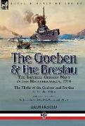 The Goeben & the Breslau