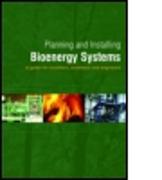 Planning and Installing Bioenergy Systems