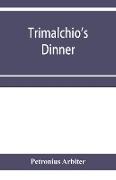 Trimalchio's dinner